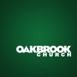 Oakbrook Church - Messages