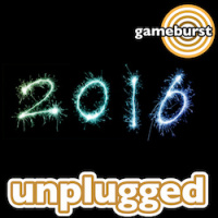 GameBurst Unplugged - 2016 Preview