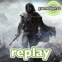 GameBurst Replay - LOTR Shadow of Mordor