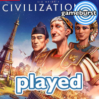 GameBurst Played - Civ VI