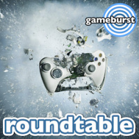 GameBurst Roundtable - Silly Season 2016