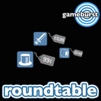 GameBurst Roundtable - The Sound of MicroTransactions