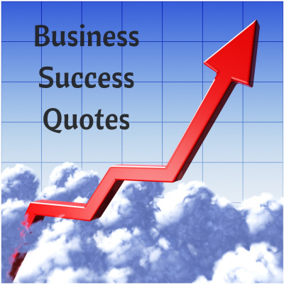 Business Success Quotes