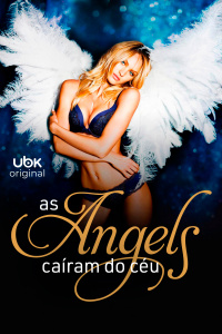 As Angels caíram do céu