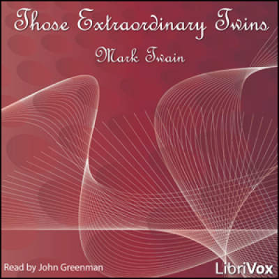 Those Extraordinary Twins by TWAIN, Mark