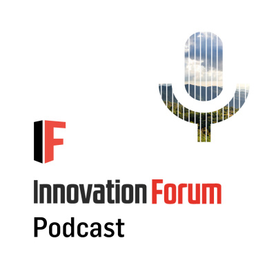 Innovation Forum Podcast