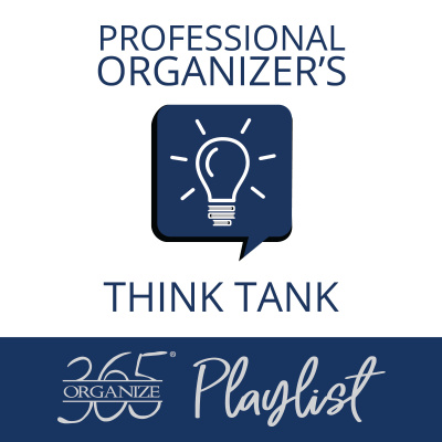 Professional Organizers Think Tank Podcast