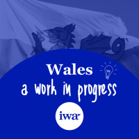 Wales: A Work in Progress - Episode 8: All things tax with Dr Edward Jones  Dr Rhys ap Gwilym