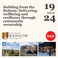 20240319 - Building from the Bottom - Delivering wellbeing and resilience through community ownership
