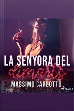 La Senyora Del Dimarts