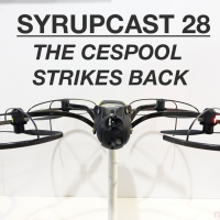SyrupCast 28: The CESPool Strikes Back