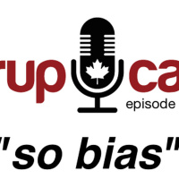 SyrupCast Episode 13: So bias