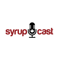 SyrupCast Episode 1: Railing on everyone is a good place to start