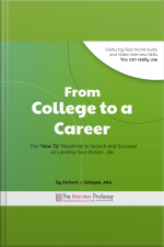 From College To A Career: The “how To’ Roadmap To Search And Succeed At Landing Your Dream Job