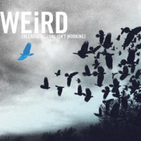 Weird: Relationships - Audio