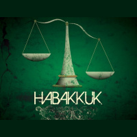 Habakkuk - Week 2 - Audio
