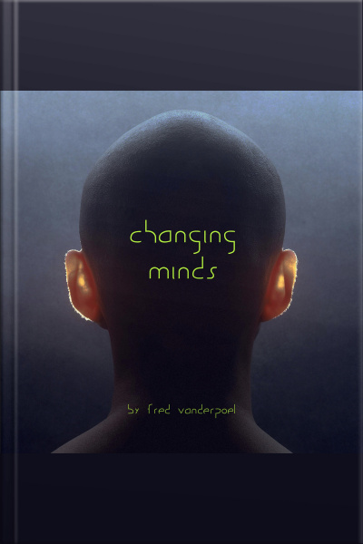 Changing Minds By Vanderpoel