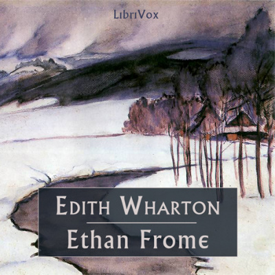 Ethan Frome (version 2) by WHARTON, Edith
