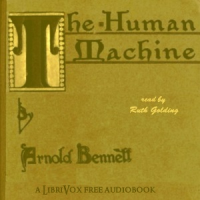 Human Machine, The by BENNETT, Arnold