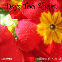 Days Too Short - Read by WT
