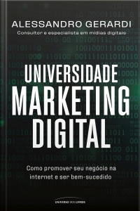 Universidade marketing digital: Como promover o seu negócio na internet e ser bem sucedido