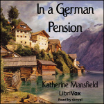 In a German Pension by MANSFIELD, Katherine