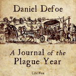 Journal of the Plague Year, A by DEFOE, Daniel