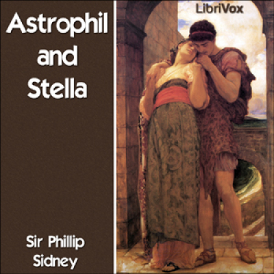 Astrophil and Stella by SIDNEY, Sir Philip