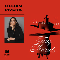 Episode 318: Lilliam Rivera Novel Explores Darkness in Illusory World of Glamour and Fashion