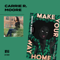 Episode 338: Carrie Moore Writes Stories Centered in the Black South