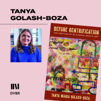 Episode 271: Tanya Golash-Boza: Before Gentrification in Washington, D.C.