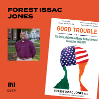 Episode 322: The Northern Ireland U.S. Civil Rights Connection