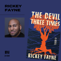 Episode 328: Rickey Faynes Debut Novel Weaves a Multigeneration Tale from Slave Ship to Contemporary Times