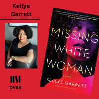 Episode 284: Kellye Garretts New Mystery Novel Missing White Woman