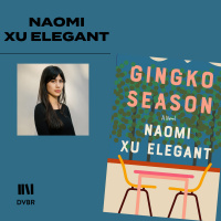 Episode 330: Naomi Xu Elegant Debut Novel Gingko Seaso
