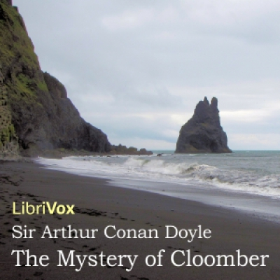 Mystery Of Cloomber, The by DOYLE, Sir Arthur Conan