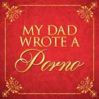 Footnotes: My Dad Wrote A Porno Too