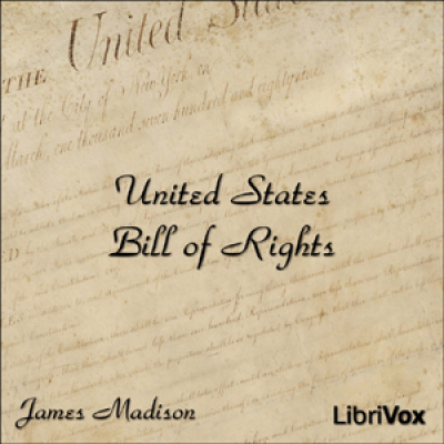 Bill of Rights by MADISON, James