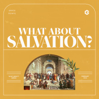 What About Salvation?