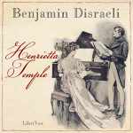 Henrietta Temple by DISRAELI, Benjamin