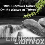 On the Nature of Things (Watson translation) by CARUS, Titus Lucretius
