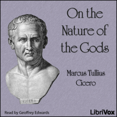 On the Nature of the Gods by CICERO, Marcus Tullius
