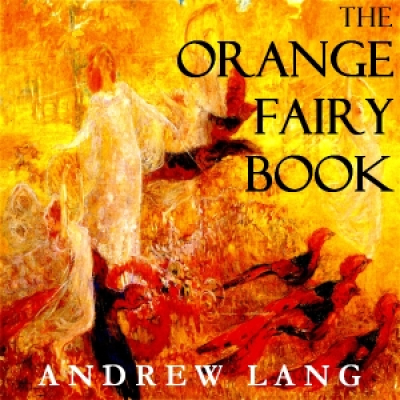 Orange Fairy Book, The by LANG, Andrew