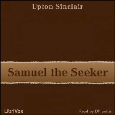 Samuel the Seeker by SINCLAIR, Upton