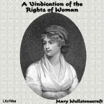 Vindication of the Rights of Woman, A by WOLLSTONECRAFT, Mary