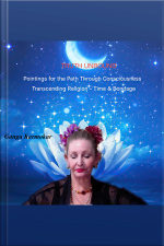 Truth Unbound: Pointings For The Path Through Consciousness