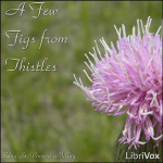 Few Figs from Thistles, A by MILLAY, Edna St. Vincent