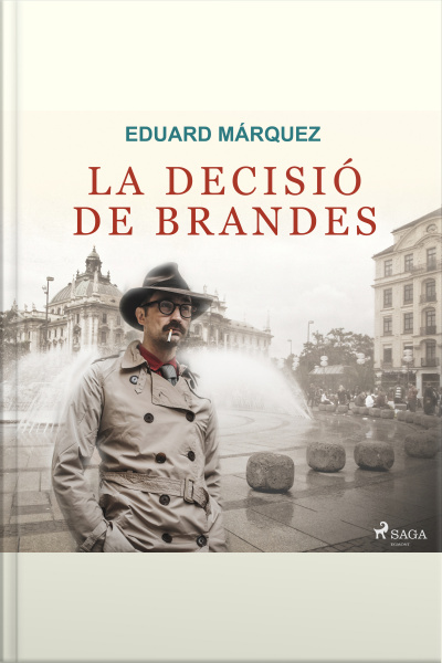 La Decisió De Brandes