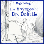 Voyages of Doctor Dolittle, The by LOFTING, Hugh