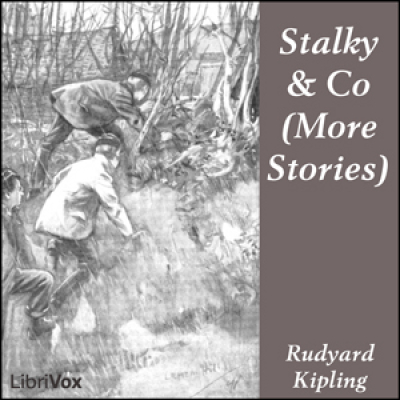 Stalky  Co. (More Stories) by KIPLING, Rudyard
